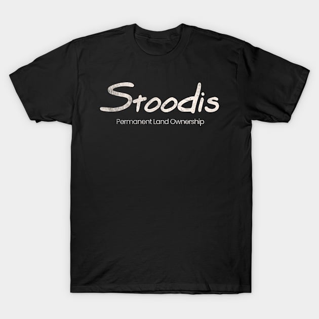 Stoodis Permanent Ownership White Print T-Shirt by Eyanosa